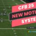 College Football 25 New Motion System